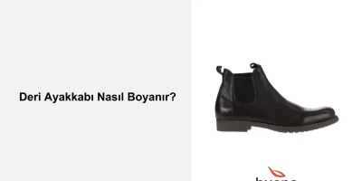 Deri Ayakkabı Nasıl Boyanır?