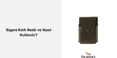 Sigara Kılıfı Nedir ve Nasıl Kullanılır?