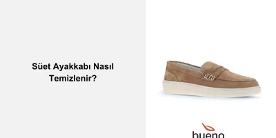 Süet Ayakkabı Nasıl Temizlenir?