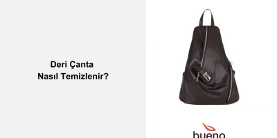 Deri Çanta Nasıl Temizlenir?