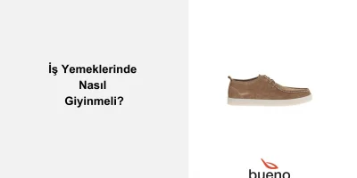 ​İş Yemeklerinde Nasıl Giyinmeli?