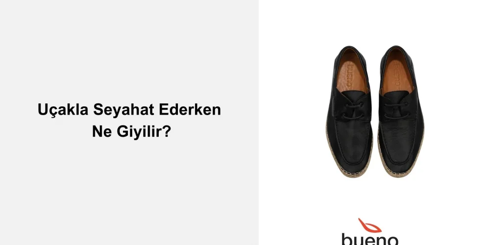 Uçakla Seyahat Ederken Ne Giyilir?