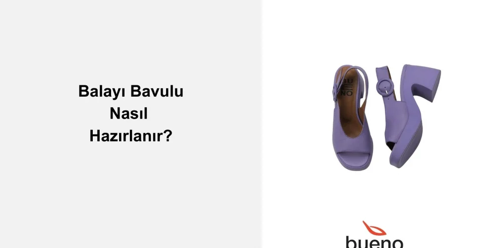 Balayı Bavulu Nasıl Hazırlanır?