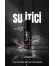 Naturel Naturel Su Itici ve Su Geçirmezlik Spreyi