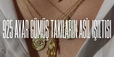 925 Ayar Gümüş Takıların Asil Işıltısı