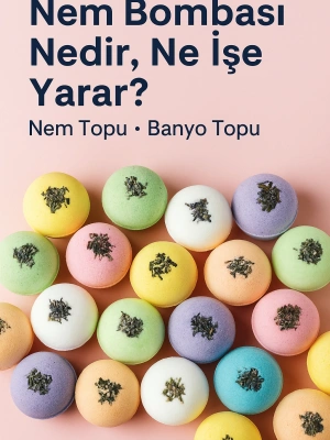 Nem Bombası Nedir, Ne İşe Yarar?