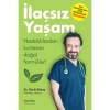 İlaçsız Yaşam - Dr. Ümit Aktaş