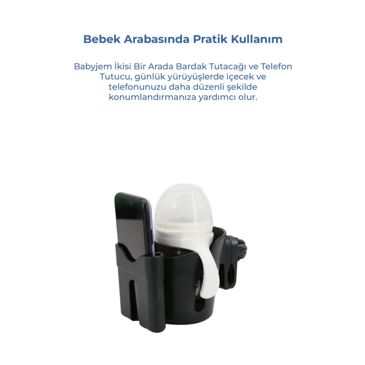 Babyjem 2si 1 Arada Bebek Arabası Biberon - Bardak & Telefon Tutucu