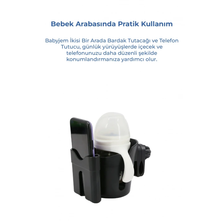Babyjem 2si 1 Arada Bebek Arabası Biberon - Bardak & Telefon Tutucu