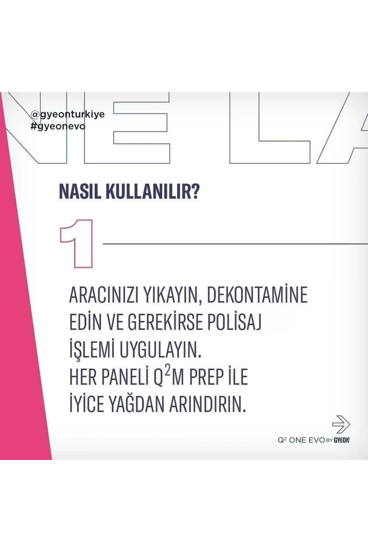 GYEON Q² One EVO Light Box Seramik Kaplama - 100ml - 9H Oto Boya Koruma-Su İtici