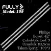 Fully Set-109 Phılıps 42 Inc 3  Adet (set) Tv Led Bar