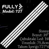 Fully Set-727 Axen,sanyo/sunny 39 Inc 4  Adet (set) Tv Led Bar