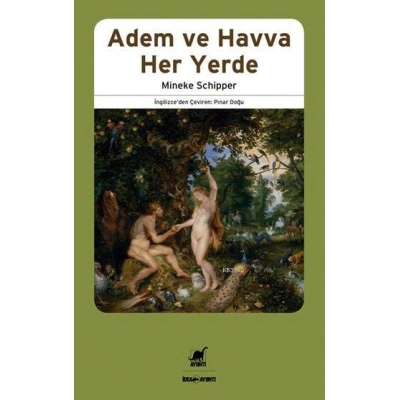 Adem ve Havva Her Yerde