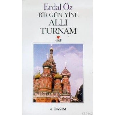 Bir Gün Yine Allı Turnam
