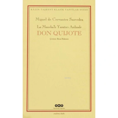 Don Quijote (2 Cilt, Kutulu); La Manchalı Yaratıcı Asilzade