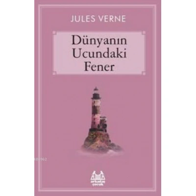 Dünyanın Ucundaki Fener