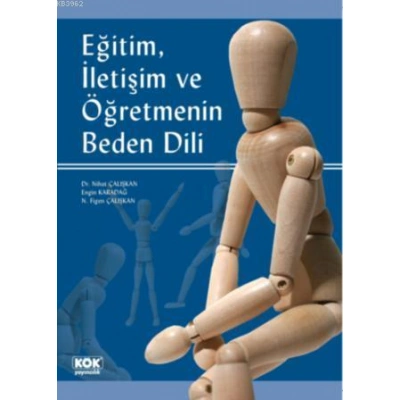 Eğitim, İletişim ve Öğretmenin Beden Dili