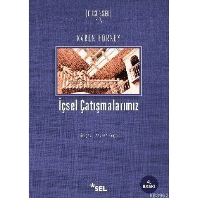 İçsel Çatışmalarımız