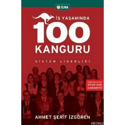 İş Yaşamında 100 Kanguru; Sistem Liderliği