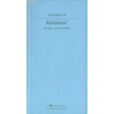 Kütüphane; bir Başka Labirent Öyküsü