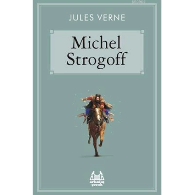 Michel Strogoff; Gökkuşağı