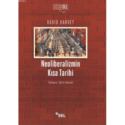 Neoliberalizmin Kısa Tarihi