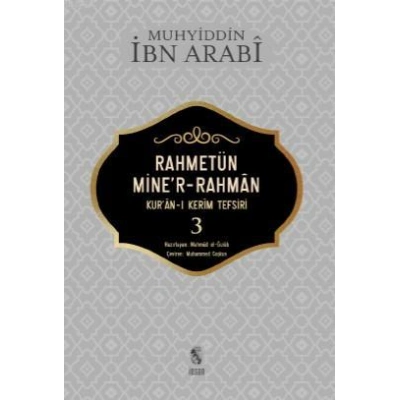 Rahmetün Miner- Rahman 3 Cilt; Kuran - ı Kerim Tefsiri