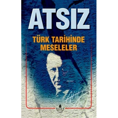 Türk Tarihinde Meseleler