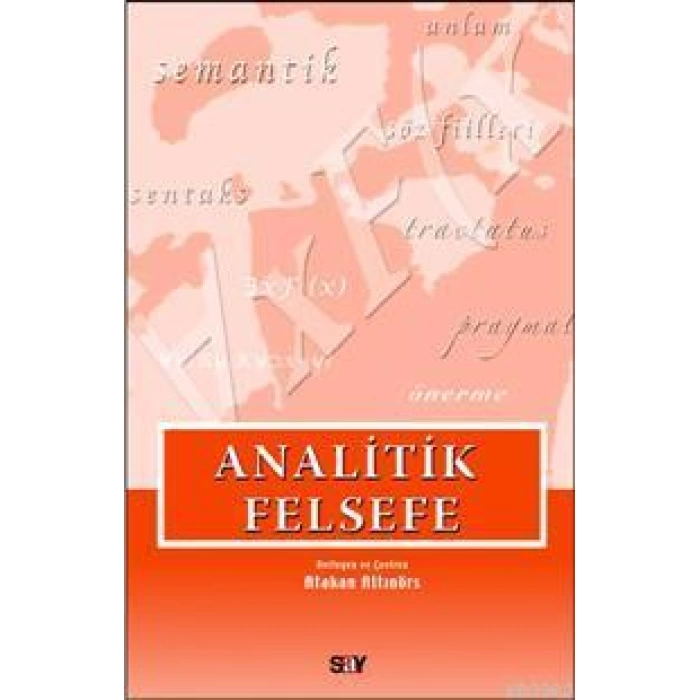 Analitik Felsefe; Seçilmiş Yazılar