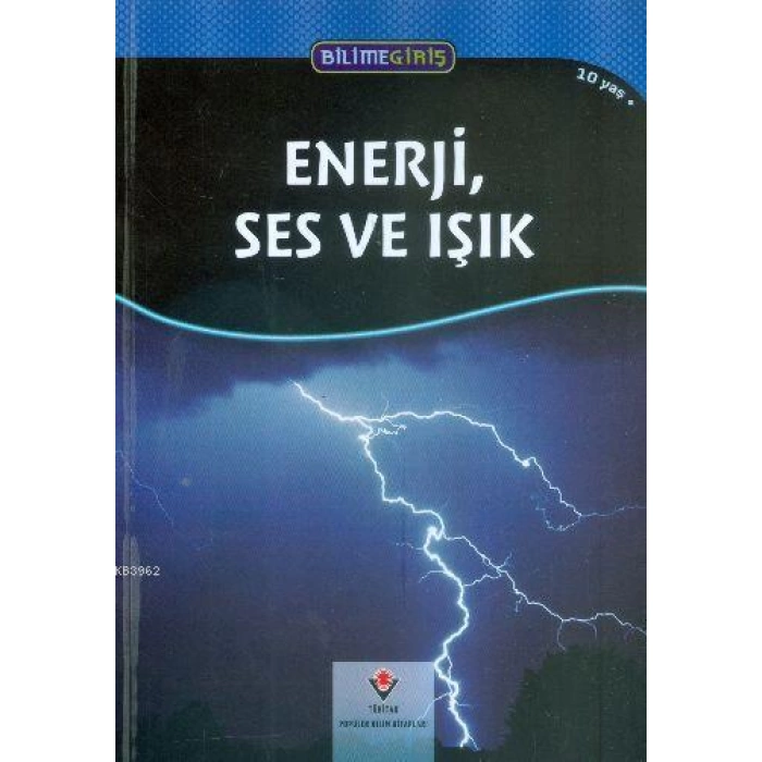 Bilime Giriş - Enerji, Ses ve Işık