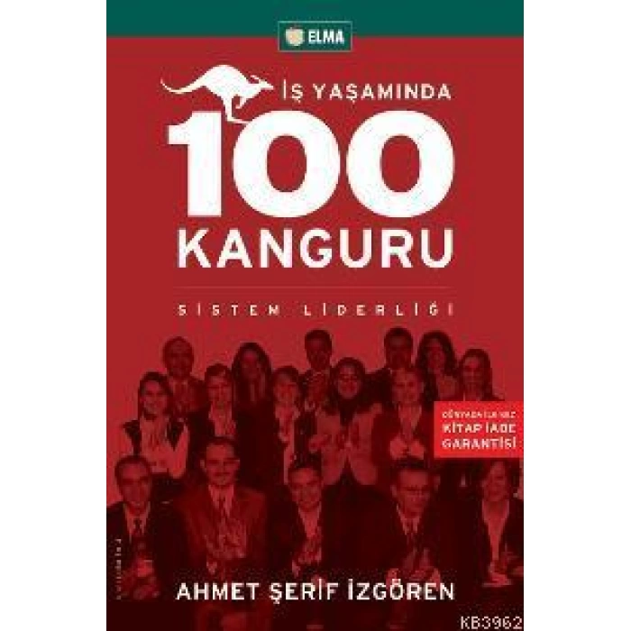 İş Yaşamında 100 Kanguru; Sistem Liderliği