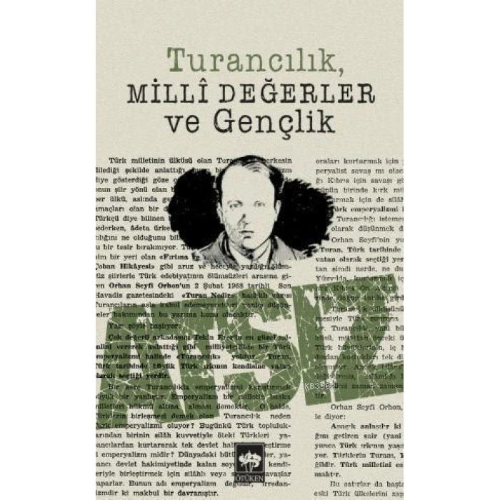Turancılık, Milli Değerler ve Gençlik