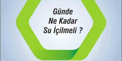 Günde Ne Kadar Su İçilmeli ?