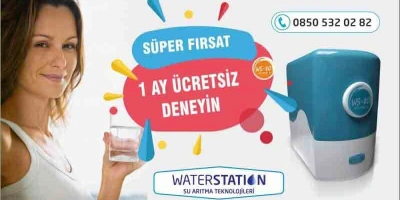 1 Ay Ücretsiz Deneyin / WaterStation Su Arıtma Teknolojileri