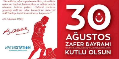 30 AĞUSTOS ZAFER BAYRAMI KUTLU OLSUN