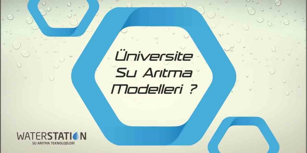 Okul ve Üniversiteler İçin Önerilen Su Arıtma Teknolojileri