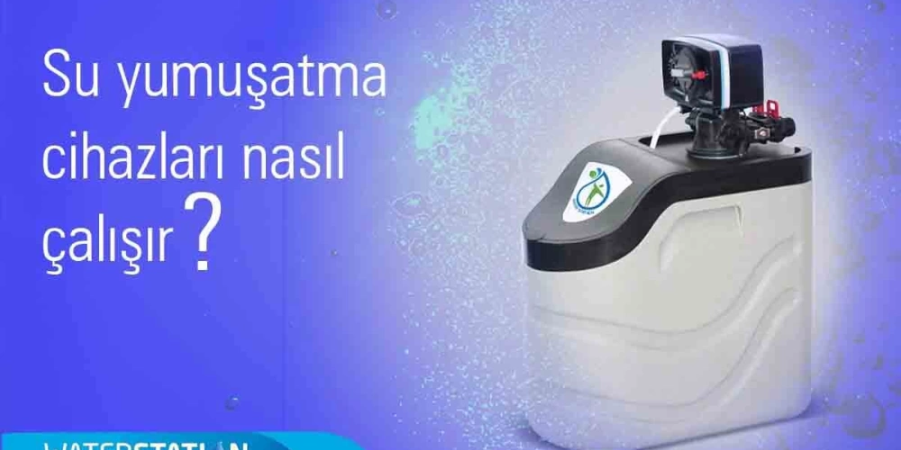 Su Yumuşatma Cihazları Nasıl Çalışır?