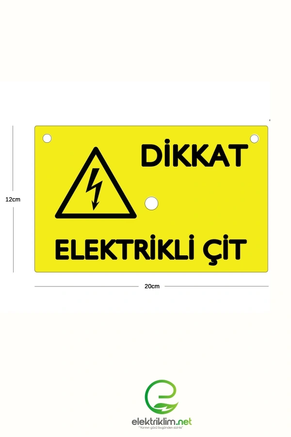 Elektriklim Çit Uyarı Levhası