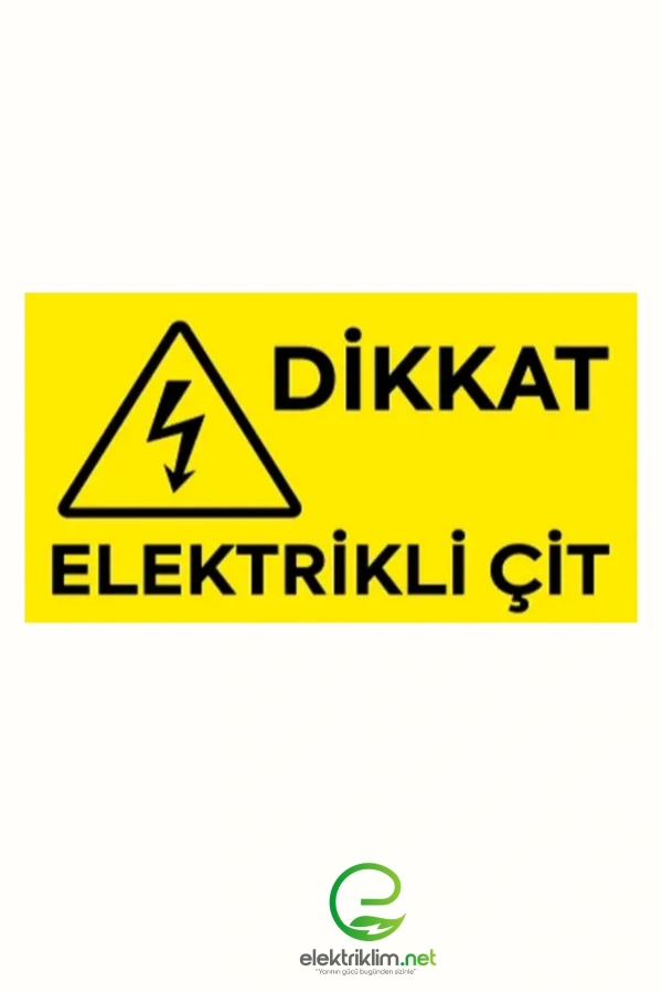 Elektriklim Çit Uyarı Levhası