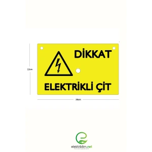 Elektriklim Çit Uyarı Levhası