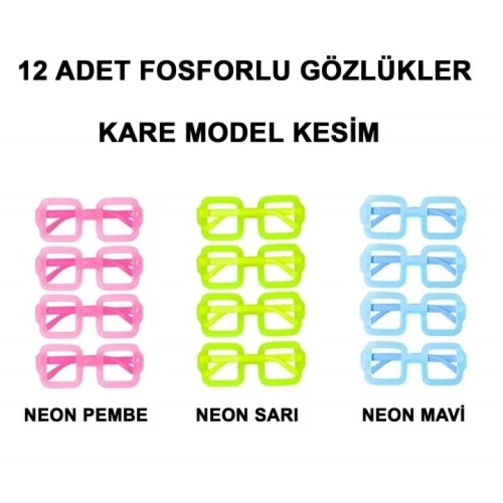 Fosforlu Kare Model Glow Parti Gözlüğü 12 Adet