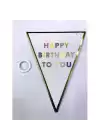 Happy Birthday To You Flama Bayrak Süsü