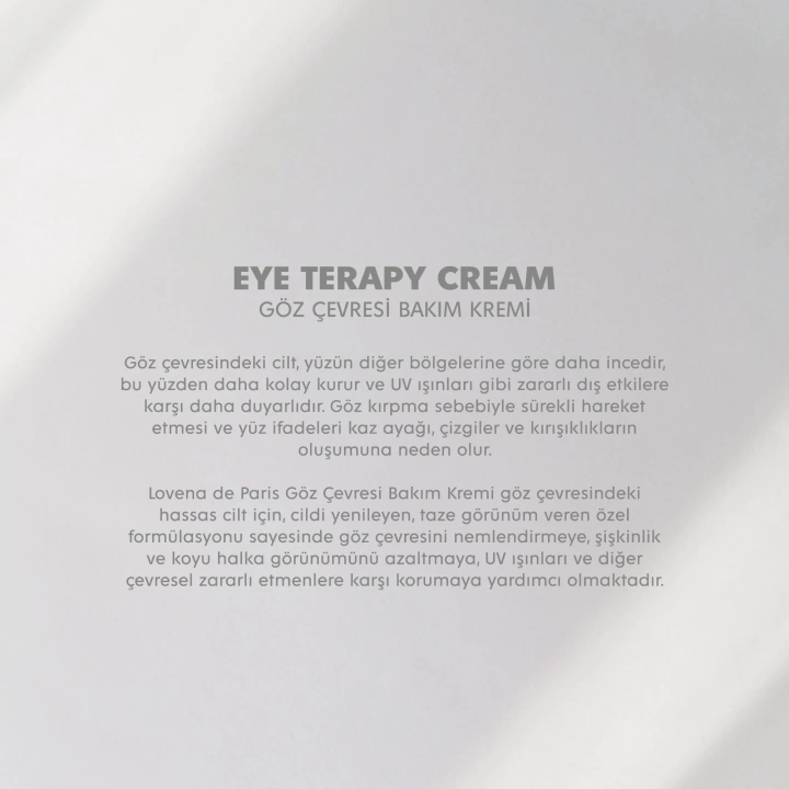 LOVENA DE PARİS - EYE TERAPY CREAM - 30 ML