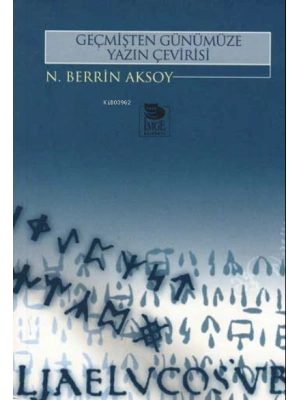 Geçmişten Günümüze Yazın Çevirisi