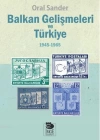 Balkan Gelişmeleri ve Türkiye - (1945-1965)