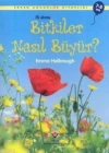 Bitkiler Nasıl Büyür?