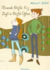 Boncuk Gözlü Kız Zeytin Gözlü Oğlan