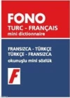 Fransızca-Türkçe / Türkçe-Fransızca; Okunuşlu Mini Sözlük