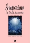 Imperium - Bir Küçük İmparatorluk