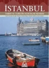 İstanbul; Tarihi ve Turistik Noktalar Rehberi